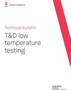 Technical bulletin T&D low temperature testing 